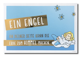 Postkarte „Ein Engel an deiner SEite kann die Erde zum Himmel machen“