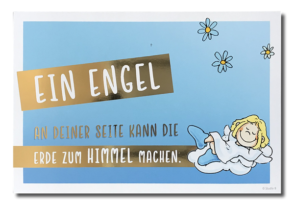 Postkarte „Ein Engel an deiner SEite kann die Erde zum Himmel machen“